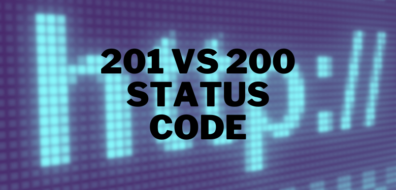 201 vs 200 status code