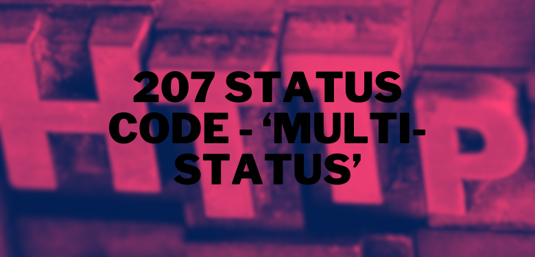 Código de status 207 - 'Multi-Status'