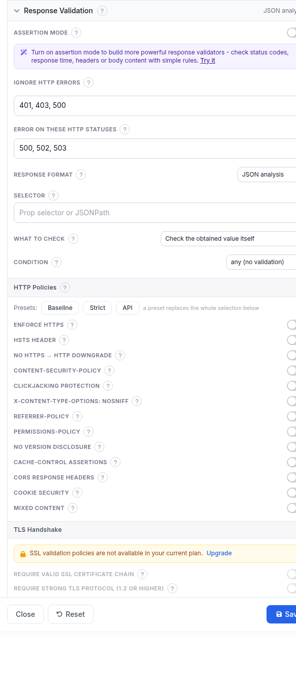 Response Validation panel for an API check with assertion mode off: an info banner promoting assertion mode, Ignore HTTP Errors and Error on these HTTP statuses fields, Response format set to JSON analysis, an empty Selector field, What to check set to Check the obtained value itself, Condition set to any (no validation), and the start of the HTTP Policies list