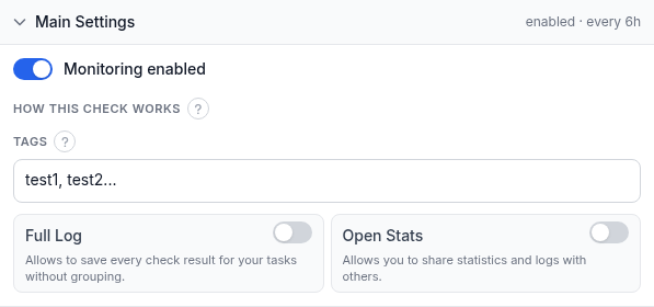 Main Settings panel for a Domain expiration monitor showing the Monitoring enabled toggle, a How this check works info link, a Tags field, and Full Log / Open Stats switches, with a summary reading enabled, every 6h